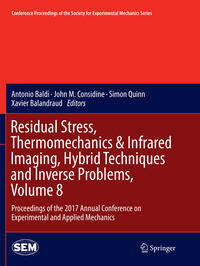 Vorderes Coverbild Residual Stress, Thermomechanics & Infrared Imaging, Hybrid Techniques and Inverse Problems, Volume 8