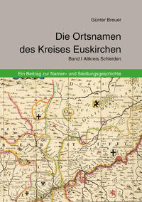 Vorderes Coverbild Die Ortsnamen des Kreises Euskirchen