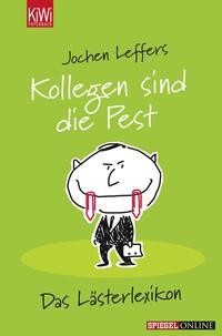 Vorderes Coverbild Kollegen sind die Pest