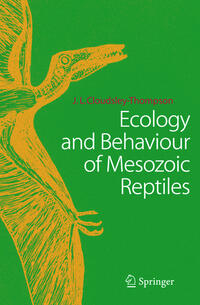 Vorderes Coverbild Ecology and Behaviour of Mesozoic Reptiles