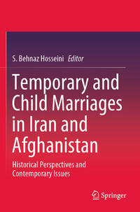 Vorderes Coverbild Temporary and Child Marriages in Iran and Afghanistan