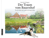 Vorderes Coverbild Der Traum vom Bauernhof