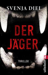 Vorderes Coverbild Der Jäger