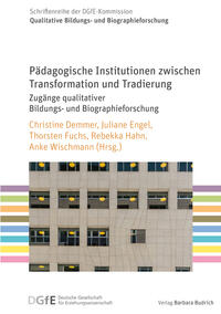 Vorderes Coverbild Pädagogische Institutionen zwischen Transformation und Tradierung