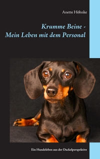 Vorderes Coverbild Krumme Beine - Mein Leben mit dem Personal