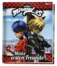 Vorderes Coverbild Miraculous: Meine ersten Freunde
