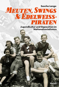 Vorderes Coverbild Meuten, Swings & Edelweißpiraten
