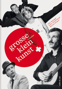 Vorderes Coverbild Grosse Schweizer KleinKunst
