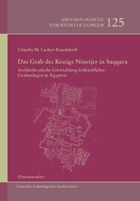 Vorderes Coverbild Das Grab des Königs Ninetjer in Saqqara