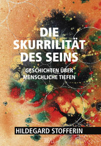 Vorderes Coverbild Die Skurrilität des Seins