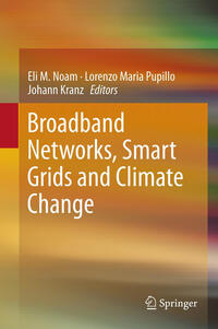 Vorderes Coverbild Broadband Networks, Smart Grids and Climate Change