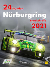 Vorderes Coverbild 24 Stunden Nürburgring Nordschleife 2021