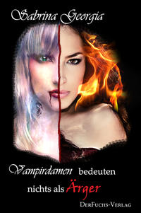Vorderes Coverbild Vampirdamen bedeuten nichts als Ärger