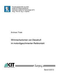Vorderes Coverbild Wirkmechanismen von Dieselruß im motorölgeschmierten Reibkontakt