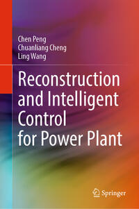 Vorderes Coverbild Reconstruction and Intelligent Control for Power Plant