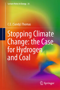 Vorderes Coverbild Stopping Climate Change: the Case for Hydrogen and Coal