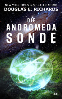 Vorderes Coverbild Die Andromeda-Sonde