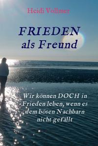 Vorderes Coverbild FRIEDEN als Freund