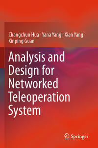 Vorderes Coverbild Analysis and Design for Networked Teleoperation System