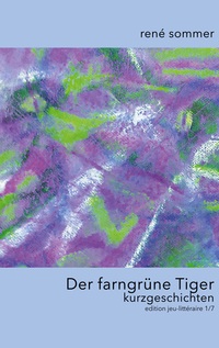 Vorderes Coverbild Der farngrüne Tiger