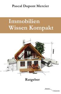 Vorderes Coverbild Immobilien Wissen Kompakt