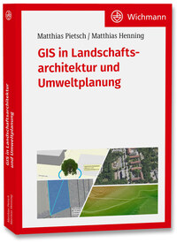 Vorderes Coverbild GIS in Landschaftsarchitektur und Umweltplanung