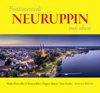 Vorderes Coverbild Fontanestadt NEURUPPIN von oben