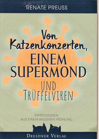 Vorderes Coverbild Von Katzenkonzerten, einem Supermond und Trüffelviren