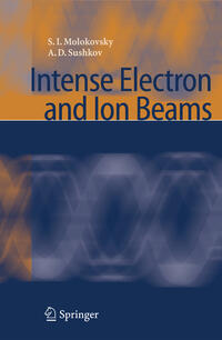 Vorderes Coverbild Intense Electron and Ion Beams