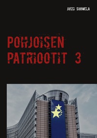 Vorderes Coverbild Pohjoisen patriootit 3