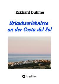 Vorderes Coverbild Urlaubserlebnisse an der Costa del Sol