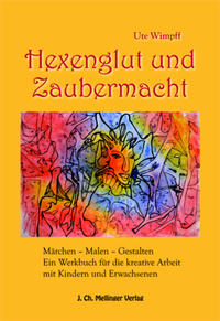 Vorderes Coverbild Hexenglut und Zaubermacht