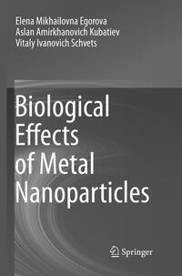 Vorderes Coverbild Biological Effects of Metal Nanoparticles