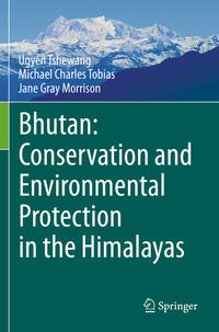 Vorderes Coverbild Bhutan: Conservation and Environmental Protection in the Himalayas