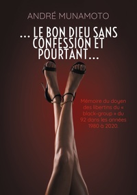 Vorderes Coverbild ... le bon Dieu sans confession et pourtant...