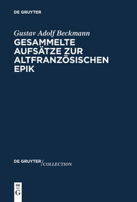 Vorderes Coverbild Gesammelte Aufsätze zur altfranzösischen Epik