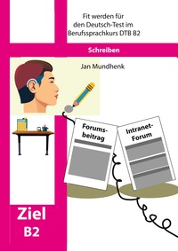 Vorderes Coverbild Fit werden für den Deutsch-Test für Berufssprachkurse DTB B2: Schreiben