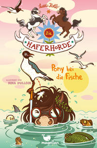 Vorderes Coverbild Die Haferhorde - Pony bei die Fische