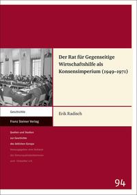 Vorderes Coverbild Der Rat für Gegenseitige Wirtschaftshilfe als Konsensimperium (1949–1971)