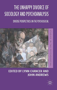 Vorderes Coverbild The Unhappy Divorce of Sociology and Psychoanalysis