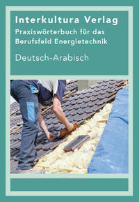 Vorderes Coverbild Interkultura Praxiswörterbuch Energietechnologie