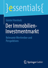 Vorderes Coverbild Der Immobilien-Investmentmarkt