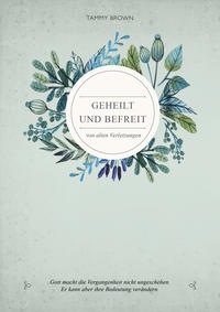 Vorderes Coverbild Geheilt und befreit