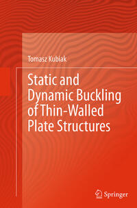 Vorderes Coverbild Static and Dynamic Buckling of Thin-Walled Plate Structures