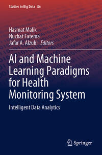 Vorderes Coverbild AI and Machine Learning Paradigms for Health Monitoring System
