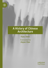 Vorderes Coverbild A History of Chinese Architecture