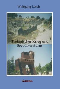 Vorderes Coverbild Troianischer Krieg und Seevölkersturm