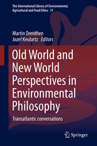 Vorderes Coverbild Old World and New World Perspectives in Environmental Philosophy