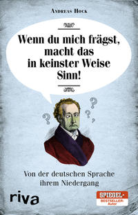 Vorderes Coverbild Wenn du mich frägst, macht das in keinster Weise Sinn