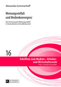 Vorderes Coverbild Meinungsvielfalt und Medienkonvergenz